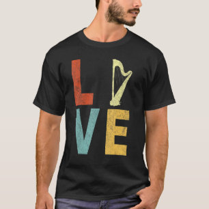 Harp Love Funny Harp Player Harpist Orchestra Retr T-Shirt