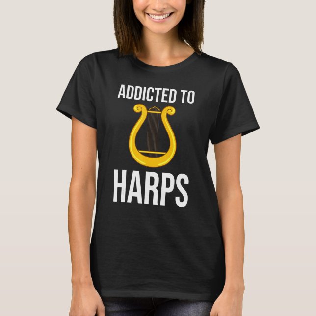 Harp Music Instrument Player Beginner Lesson 1 T-Shirt (Front)