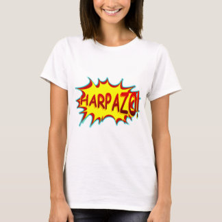 HARPAZO! (Rapture) T-Shirt