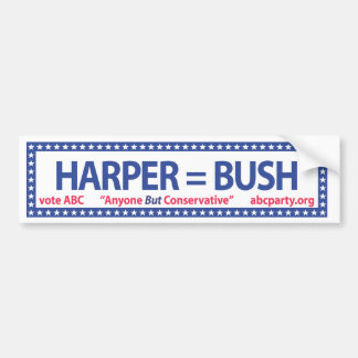 Harper = Bush bumper sticker