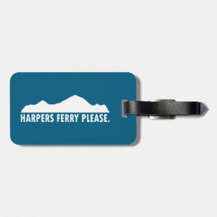 Harpers Ferry West Virginia Please Luggage Tag