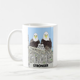 HARRIET, M, E17 & E 18 - HOME STRONGER COFFEE MUG