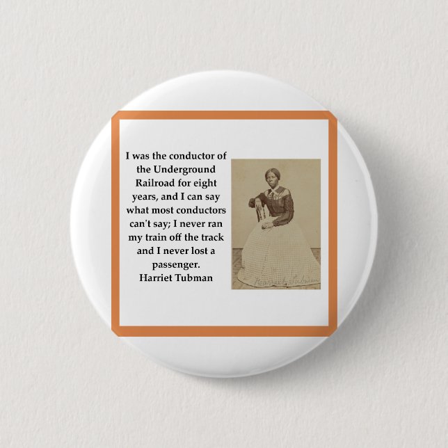 Harriet Tubman 6 Cm Round Badge (Front)