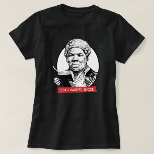 Harriet Tubman Reads Banned Books T-Shirt