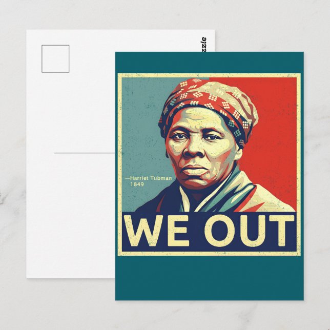 Harriet Tubman We Out Freedom Historic Portrait Postcard (Front/Back)