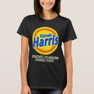 Harris 2024 Removes Stubborn Orange Stains Funny T-Shirt