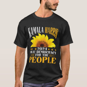 Harris 2024 Save Democracy For The People Sunflowe T-Shirt