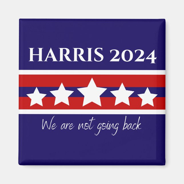 Harris 2024 We are not going back Magnet (Front)