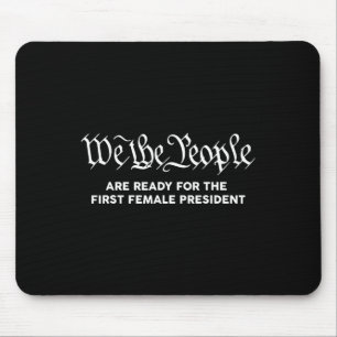 Harris 2024 We The People First Female President Mouse Mat