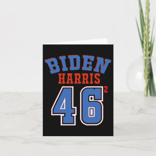 Harris 46 Squared Joe Biden 46th President Of Usa Card
