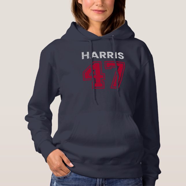 Harris 47 I - Kamala Harris For President Hoodie (Front)