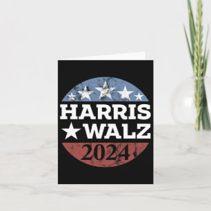 Harris & Tim Walz For President 2024 Campaign Card