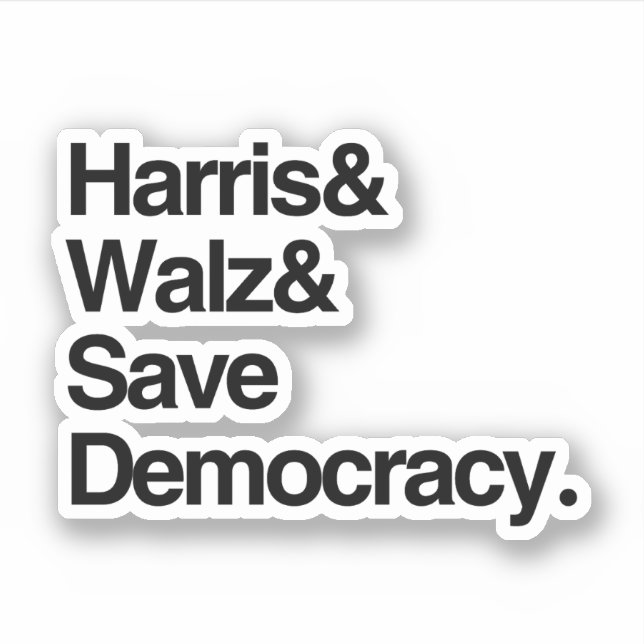 Harris and Walz and Save Democracy (Front)