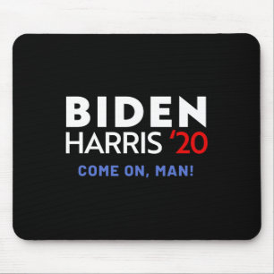 Harris Come On Man Liberal Democrat 2020 Election  Mouse Mat