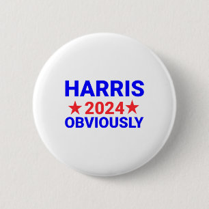 Harris For President Obviously 1 6 Cm Round Badge