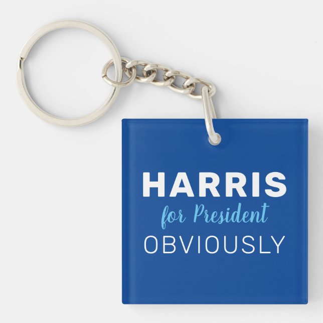 Harris For President Obviously 2024 Sign Key Ring (Front)