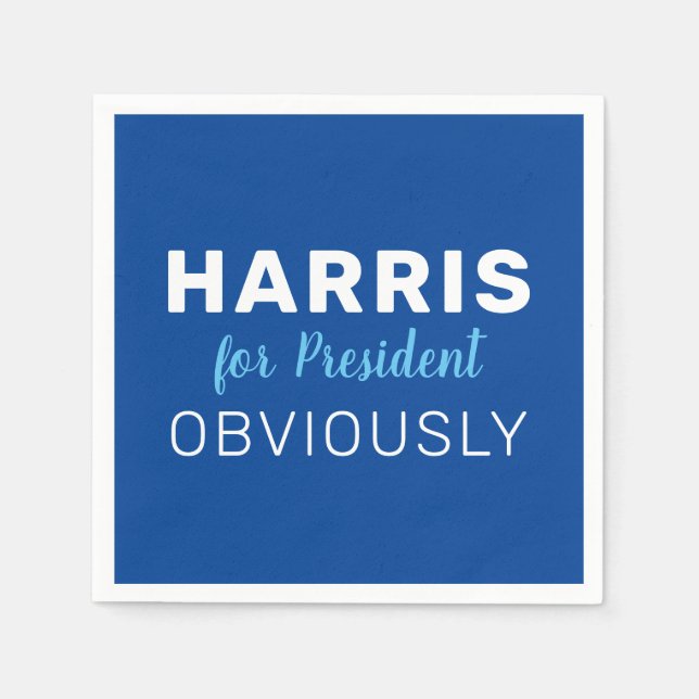 Harris For President Obviously 2024 Sign Napkin (Front)