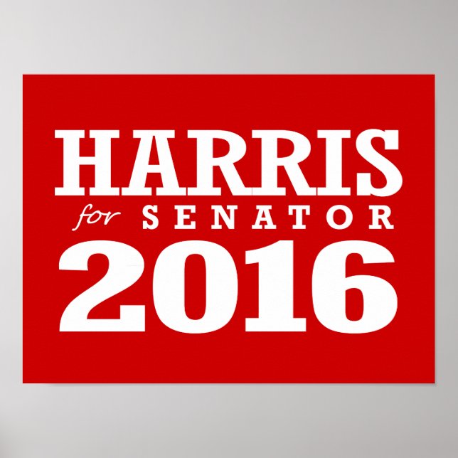 HARRIS FOR SENATOR 2016 POSTER (Front)
