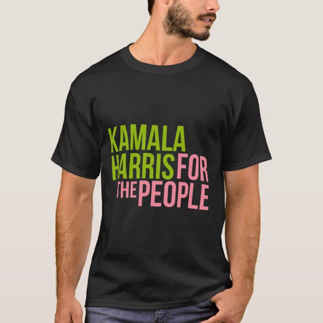 Harris For The People - Aka 2020 Vice President  T-Shirt (Front)
