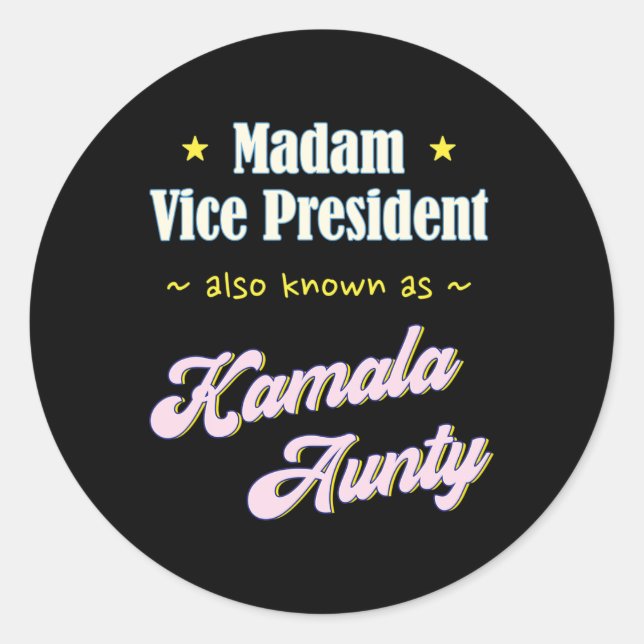 Harris Madam Vice President Aunty  Classic Round Sticker (Front)