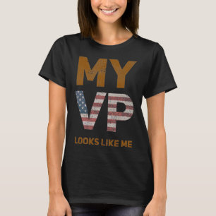 Harris My Vp Looks Like Me Melanin Hbcu  T-Shirt