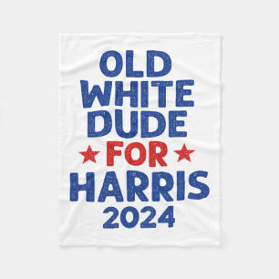 Harris Old White Dudes For Harris Men Funny Politi Fleece Blanket