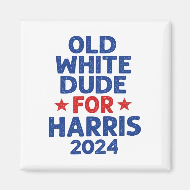 Harris Old White Dudes For Harris Men Funny Politi Magnet (Front)
