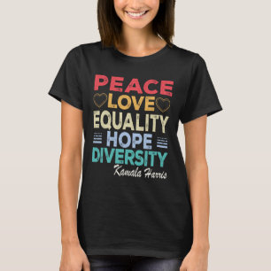 Harris Peace Love Equality Hope Diversity Retro  T-Shirt