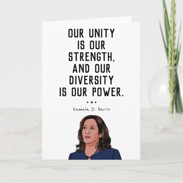 HARRIS QUOTE: Our Unity is Our Strength Card (Front)