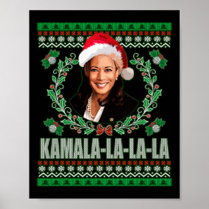 Harris Shirt Kamala La La La Women&#';s Ugly Chris Poster