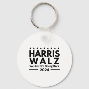 Harris Tim Walz 2024 We Are Not Going Back  Key Ring