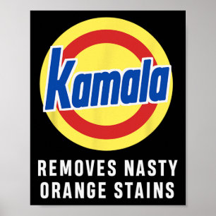 Harris Tim Walz Removes Nasty Orange Stains Funny Poster