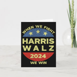 Harris Tim WAlzheimer 2024 When We Fight We Win Card