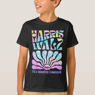 Harris Waltz 2024 For A Brighter Tomorrow Tie Dye T-Shirt