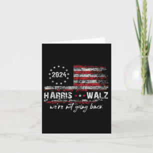 Harris Waltz 2024 Kamala Election 2024 We're Not G Card