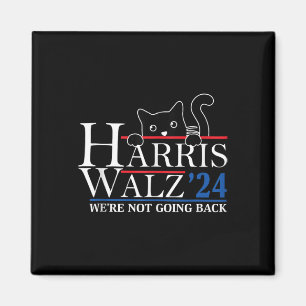 Harris Waltz 2024 We're Not Going Back Funny Cat L Magnet