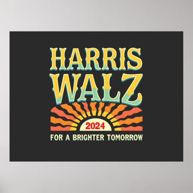 Harris Waltz for A Brighter Tomorrow Kamala Harris Poster (Front)
