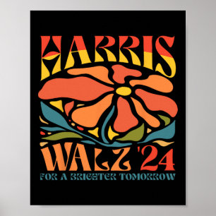 Harris Waltz For A Brighter Tomorrow  Poster
