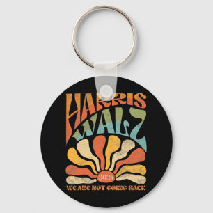 Harris Waltz We Are Not Going Back Kamala Harris 2 Key Ring