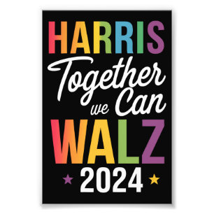 Harris Walz 2024 Kamala Together We Can LGBT Photo Print