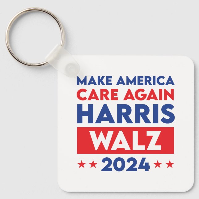 Harris Walz 2024 Make America Care Again Key Ring (Front)