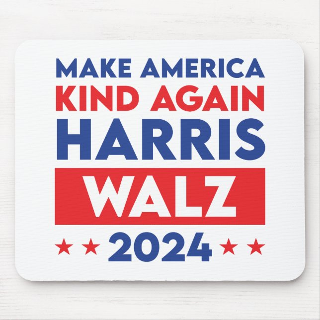 Harris Walz 2024 Make America Kind Again Mouse Mat (Front)