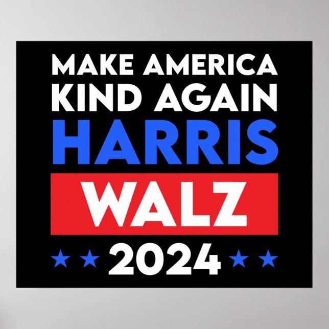 Harris Walz 2024 Make America Kind Again Poster (Front)