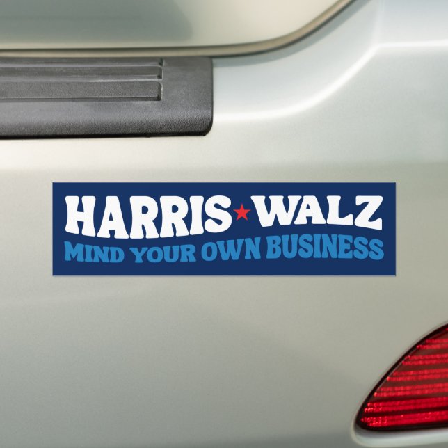 Harris Walz 2024 Mind Your Own Business Bumper Sticker (On Car)