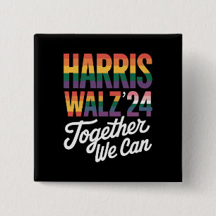 Harris Walz 2024 Together We Can Election LGBTQIA  15 Cm Square Badge