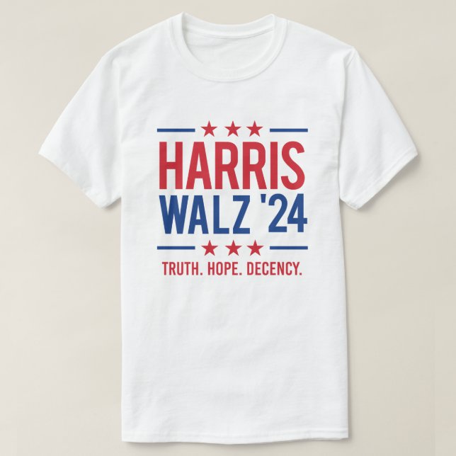 Harris Walz '24 - Truth Hope Decency T-Shirt (Design Front)