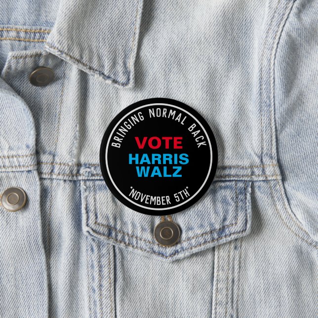 HARRIS WALZ Bringing NORMAL Back Campaign 7.5 Cm Round Badge (In Situ)
