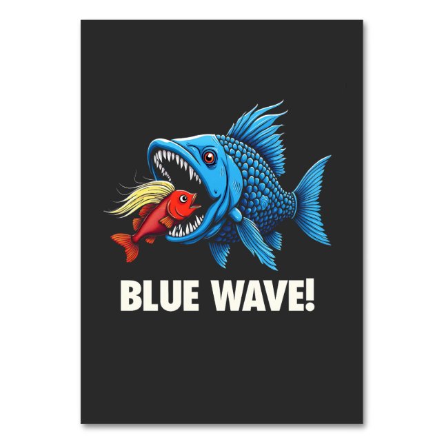 Harris Walz Election Blue Waves Democrat Fish  Table Number (Front)
