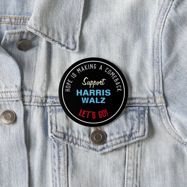 HARRIS WALZ Hope Is Making A Comeback 7.5 Cm Round Badge (In Situ)
