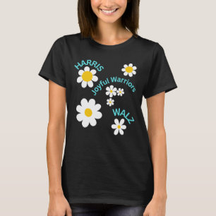 Harris Walz Joyous Warriors T-Shirt